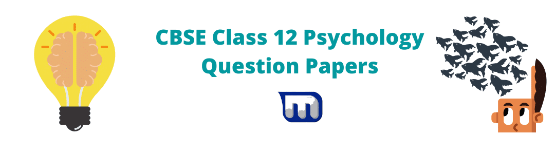CBSE Class 12 Psychology question papers