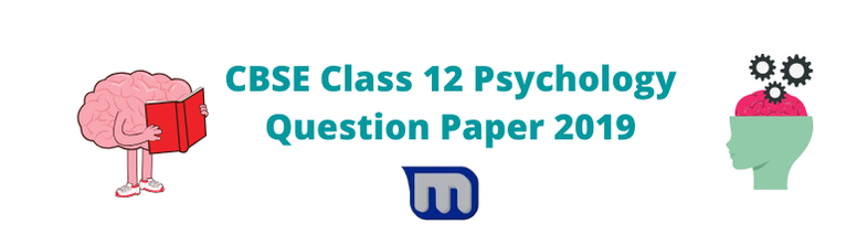 cbse class 12 psychology 2019 papers