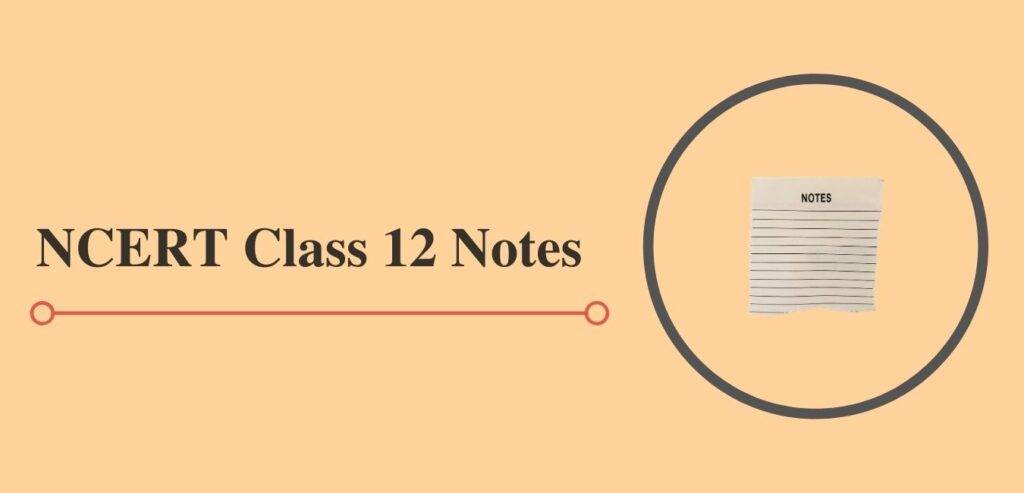 cbse class 12 notes