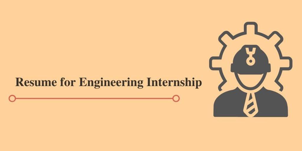 Sample Resumes for Engineering Internships
