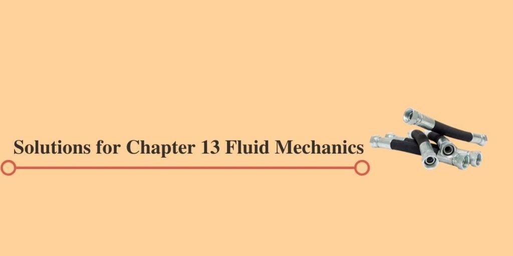 HC Verma Solutions for Chapter 13 Fluid Mechanics