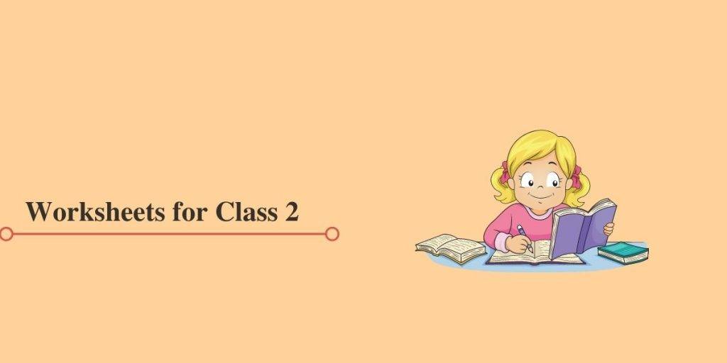 Class 2 Worksheets in PDF