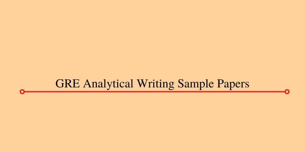 GRE Analytical Writing Sample Papers in PDF
