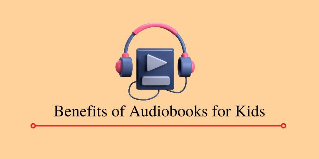 Benefits of Audiobooks 