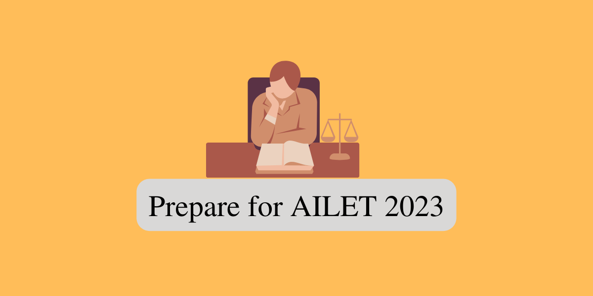 How To Prepare For Ailet 2023 Exam In 1 Month 4655